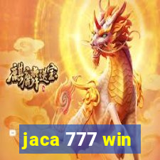 jaca 777 win